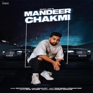 download Mandeer-Chakmi Sukh Jay mp3